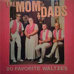 The Mom And Dads - 20 Favorite Waltzes Album