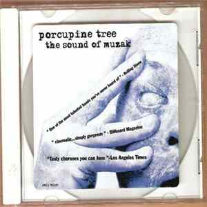 Porcupine Tree - The Sound Of Muzak Album