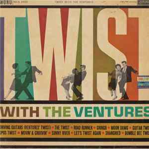 The Ventures - Twist With The Ventures Album