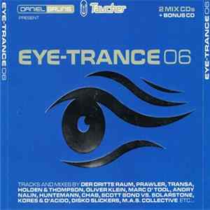 Daniel Bruns & Taucher - Eye-Trance 06 Album