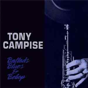 Tony Campise - Ballads, Blues & Bebop Album