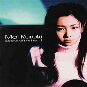 Mai Kuraki - Secret Of My Heart Album