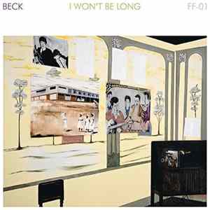 Beck - I Won't Be Long Album