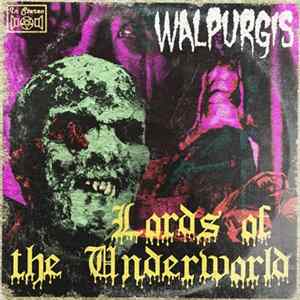 Walpurgis - Lords Of The Underworld Album