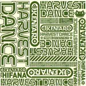 DJ Kentaro Feat. Hifana - Harvest Dance Album