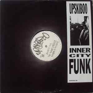 Upskiboo - Inner City Funk Album
