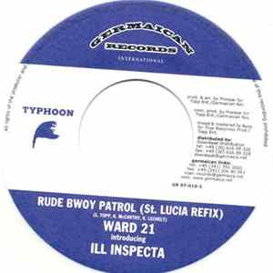 Ward 21 Introducing Ill Inspecta - Rude Bwoy Patrol Album