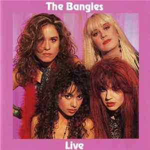 The Bangles - Live Album