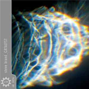 Steve Brand - Catalyst Album