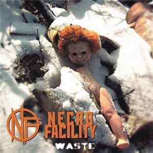 Necro Facility - Waste Album