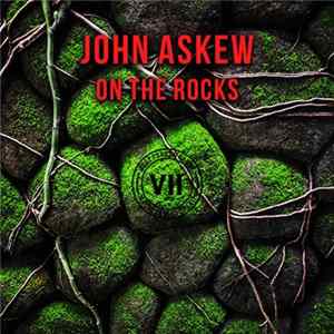 John Askew - On The Rocks Album