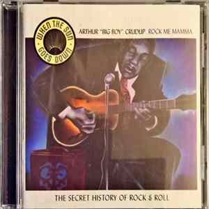 Arthur "Big Boy" Crudup - Rock Me Mamma Album