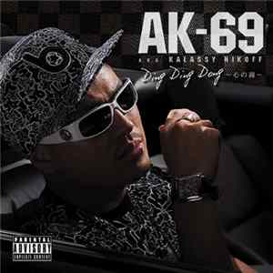 AK-69 a.k.a. Kalassy Nikoff - Ding Ding Dong ~心の鐘~ Album