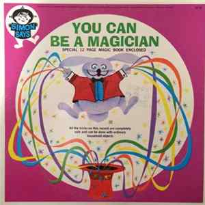Bruce Elliott - You Can Be A Magician Album