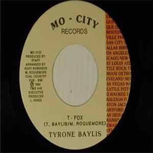 Tyrone Baylis - T-Fox / Glad That I Found You Album