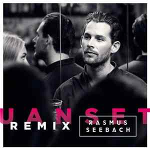 Rasmus Seebach - Uanset (Le Boeuf Remix) Album
