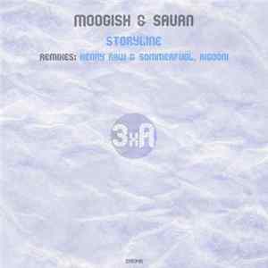 Moogish & Savan - Storyline Album