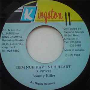 Bounty Killer - Dem Nuh Have Nuh Heart Album