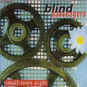 Blind Passengers - Small-Town Night Album