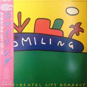 Sentimental City Romance - Smiling Album