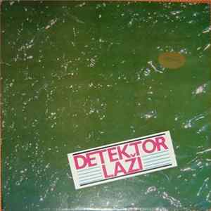 Detektor Laži - Detektor Laži Album