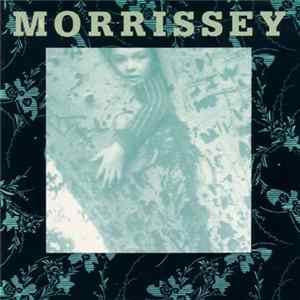 Morrissey - The Last Of The Famous International Playboys Album