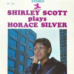 Shirley Scott - Plays Horace Silver Album