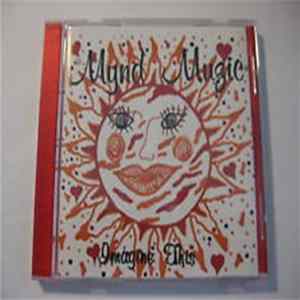 Mynd Magic - Imagine This Album