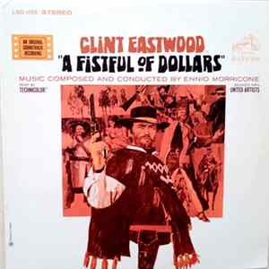 Ennio Morricone - A Fistful Of Dollars Album