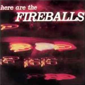 The Fireballs - Here Are The Fireballs Album