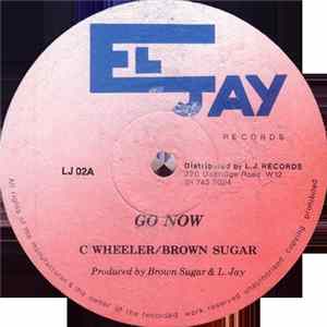 C. Wheeler / Brown Sugar - Go Now Album