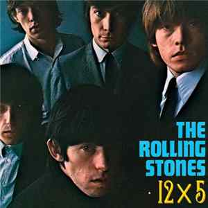 The Rolling Stones - 12 x 5 Album
