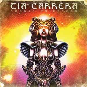 Tia Carrera - Cosmic Priestess Album
