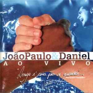 João Paulo & Daniel - Ao Vivo Album