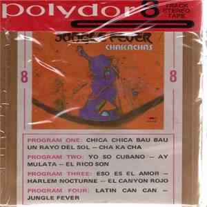 Chakachas - Jungle Fever Album