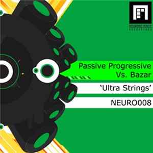 Passive Progressive Vs. Bazar - Ultra Strings Album