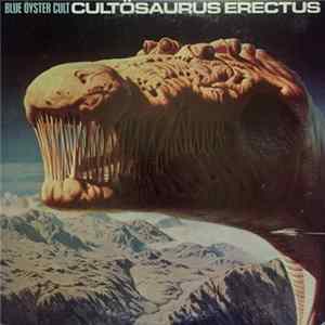 Blue Öyster Cult - Cultösaurus Erectus Album
