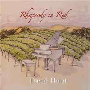 David Hunt - Rhapsody In Red Album