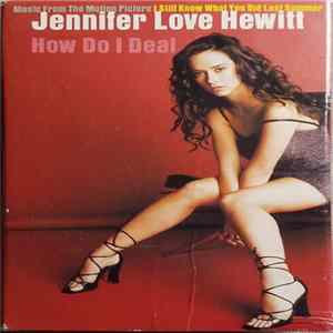 Jennifer Love Hewitt - How Do I Deal Album