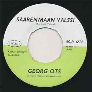 Georg Ots / Tapio Rautavaara - Saarenmaan Valssi / Lapsuuden Koti Album