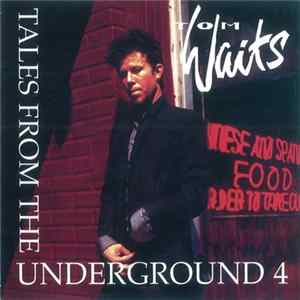 Tom Waits - Tales From The Underground 4 Album