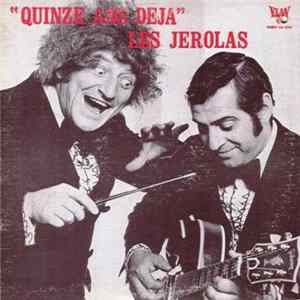 Les Jerolas - Quinze Ans Déj Album