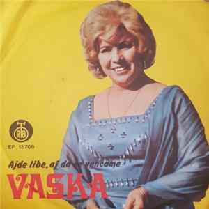 Vaska - Ajde Libe, Aj Da Se Venčame Album
