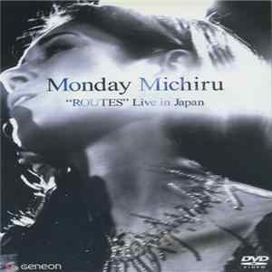 Monday Michiru - "Routes" Live In Japan Album