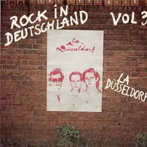 La Düsseldorf - Rock In Deutschland Vol 3 Album