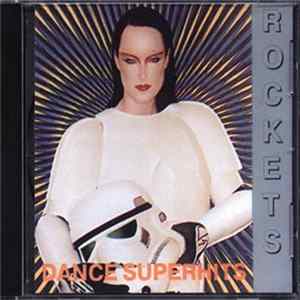 Rockets - Dance Superhits Album