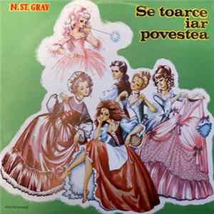 Nicholas Stuart Gray - Se Toarce Iar Povestea Album