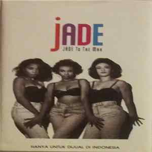 Jade - Jade To The Max Album
