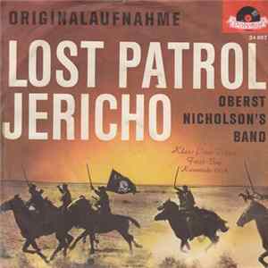 Oberst Nicholson's Band - Lost Patrol / Jericho Album