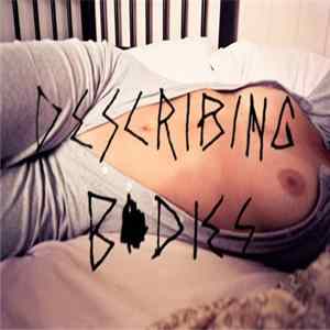 Jonny Teardrop - Describing Bodies Album